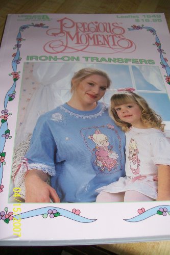 Precious Moments Iron-On Transfers: Book 2 (9781574860115) by Barbara Green