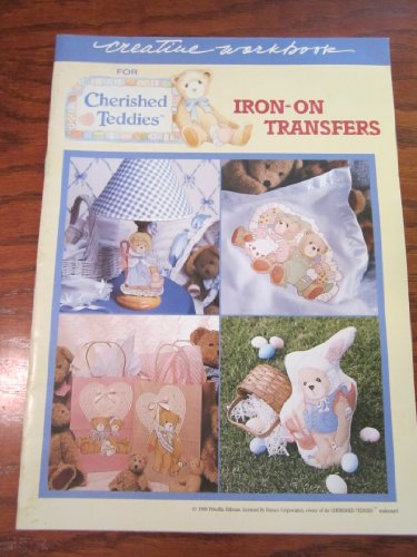 Stock image for Iron-on Transfers for Cherished Teddies (Creative Workbook) for sale by Wonder Book