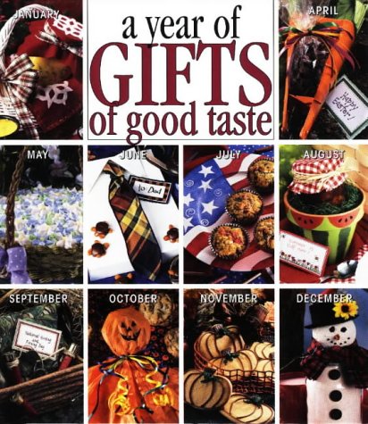9781574861051: A Year of Gifts of Good Taste