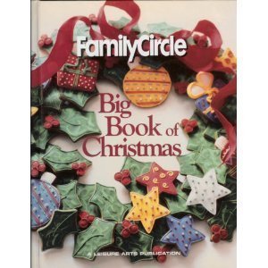 Stock image for Family Circle Big Book of Christmas for sale by Your Online Bookstore