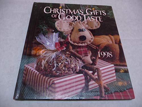 Beispielbild fr Christmas Gifts of Good Taste : 1998 Edition zum Verkauf von Better World Books: West