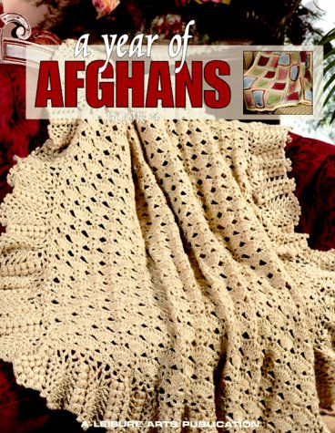 Stock image for A Year of Afghans Book 4 for sale by GF Books, Inc.