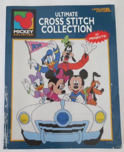 9781574861426: Mickey Unlimited: Ultimate Cross Stitch Collection