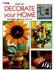 How to Decorate Your Home With Plastic Canvas (9781574861655) by Leisure Arts