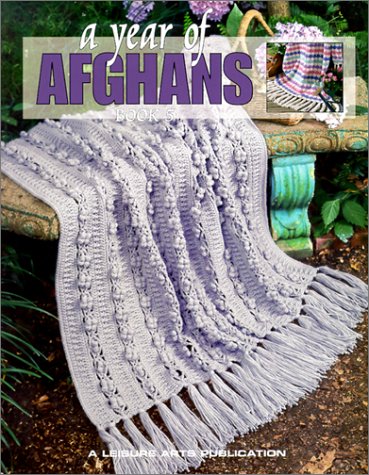 Stock image for A Year of Afghans: Book 5 for sale by Goodwill Books