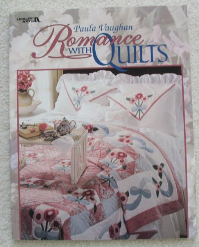 Imagen de archivo de Paula Vaughan: Romance With Quilts (Leisure Arts #15868) a la venta por Wonder Book