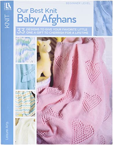 Imagen de archivo de Our Best Knit Baby Afghans-33 Fun-to-Knit Designs Fashioned in Soft Pastels a la venta por Reliant Bookstore