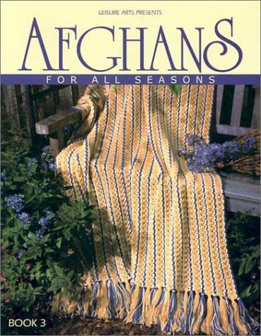 Stock image for Afghans for All Seasons: 3 for sale by Hawking Books