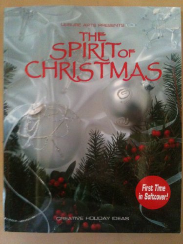 9781574862935: The Spirit of Christmas: Creative Holiday Ideas: 16