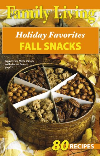 Imagen de archivo de Holiday Favorites Fall Snacks (Family Living) a la venta por SecondSale