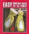 Beispielbild fr Easy Christmas Crafts for the Family : Over 130 Projects zum Verkauf von Better World Books