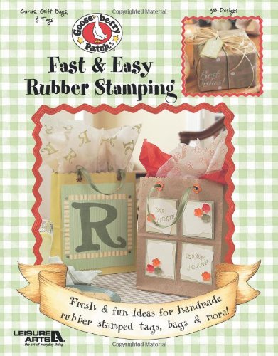 Fast and Easy Rubber Stamping (Gooseberry Patch) (9781574863680) by Gooseberry Patch