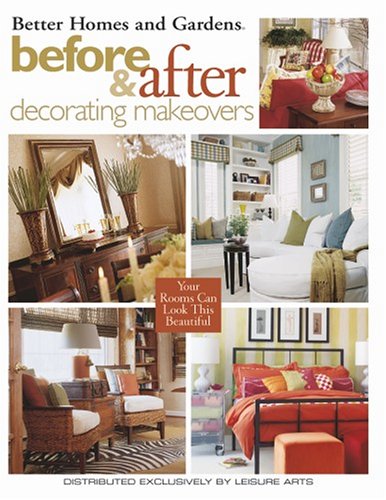 Beispielbild fr Before & After Decorating Makeovers (Leisure Arts #3520) zum Verkauf von Wonder Book