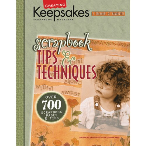 Imagen de archivo de Scrapbook Tips Techniques: Over 700 Scraptbook Pages Tips a la venta por Book Outpost