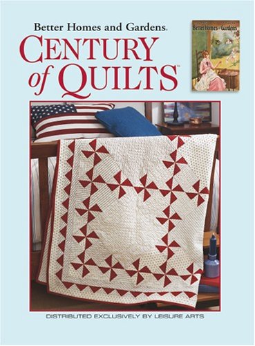 Imagen de archivo de Century of Quilts (Leisure Arts #3719) a la venta por Wonder Book