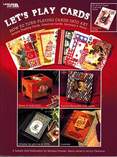 Imagen de archivo de Let's Play Cards: How to Turn Playing Cards into Art a la venta por THE OLD LIBRARY SHOP