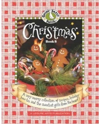 Imagen de archivo de Gooseberry Patch Christmas, Book 8: A Holiday Sampler of Tasty Treats, Festive Trimmings and Shiny-Bright Delights for Your Holiday Home! a la venta por SecondSale