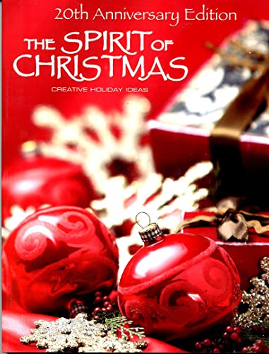 Beispielbild fr The Spirit of Christmas : Creative Holiday Ideas zum Verkauf von Better World Books