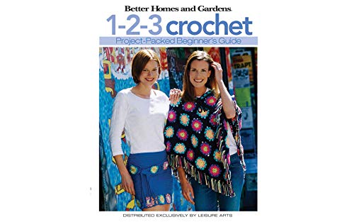 Stock image for Better Homes and Gardens: 1-2-3 Crochet (Leisure Arts #4333) for sale by Book Outpost