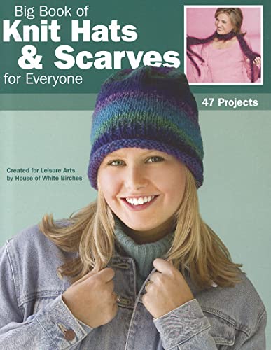Beispielbild fr Big Book of Knit Hats & Scarves for Everyone (Leisure Arts #4484) zum Verkauf von Wonder Book