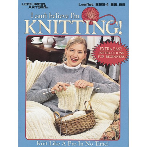 I Can't Believe I'm Knitting!