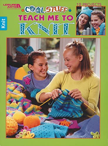 9781574866384: Cool Stuff Teach Me to Knit (Leisure Arts #3322)