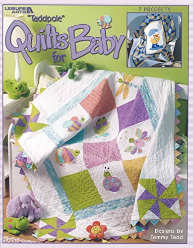 Stock image for Taddpole Quilts for Baby (Leisure Arts, No. 3518) for sale by GF Books, Inc.