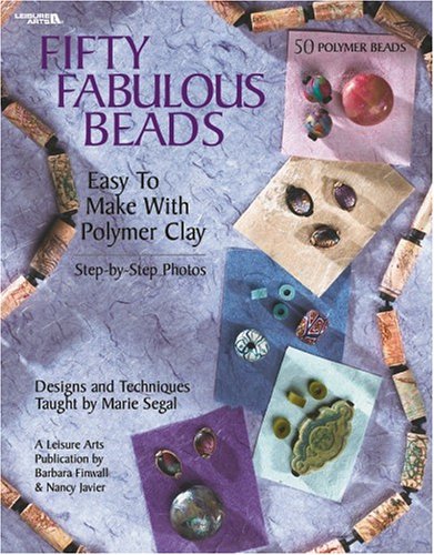Imagen de archivo de Fifty Fabulous Beads (Leisure Arts #3613) a la venta por HPB Inc.