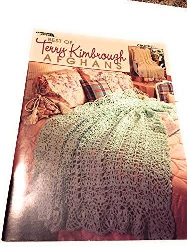 Best of Terry Kimbrough Afghans, Crochet (Leisure Arts #3209) (9781574867091) by Terry Kimbrough; Leisure Arts