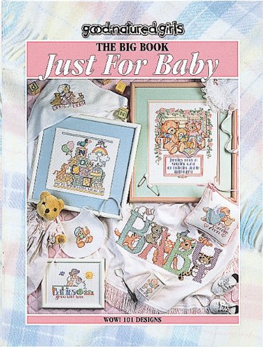 Beispielbild fr Big Book Just for Baby (Good Natured Girls) zum Verkauf von WorldofBooks