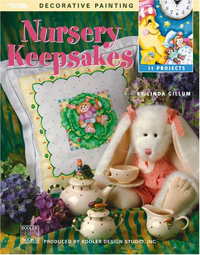 Nursery Keepsakes (Leisure Arts #22552) (Decorative Painting)