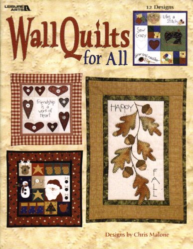 Beispielbild fr Wall Quilts for All (Leisure Arts #3361) zum Verkauf von Wonder Book
