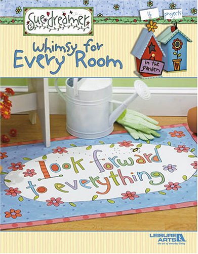 Whimsy for Every Room (Leisure Arts #3665) (9781574868470) by Art Impressions; Leisure Arts