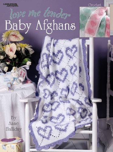9781574868777: Love Me Tender Baby Afghans: Crochet