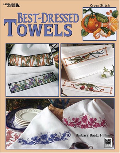 9781574869057: Best-Dressed Towels - Counted Cross Stitch Patterns (Leisure Arts #3462) by Kooler Design Studio (2003-04-02)