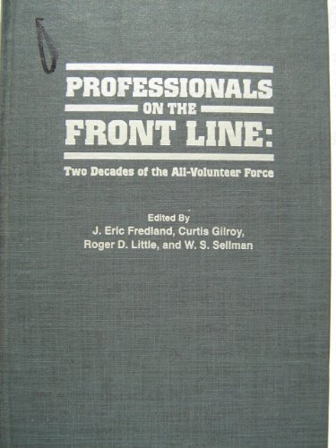 Stock image for Professionals on the Front Line (H for sale by ThriftBooks-Dallas