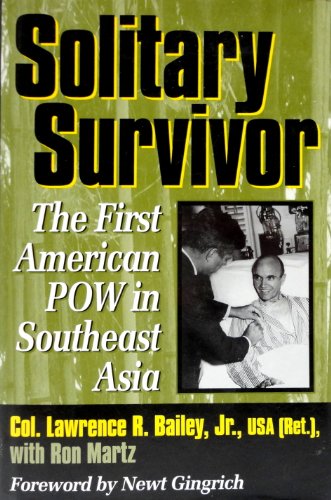 Imagen de archivo de Solitary Survivor : The First American POW in Southeast Asia a la venta por Better World Books