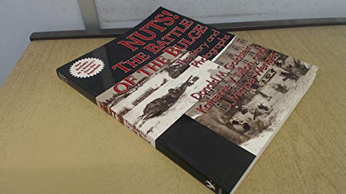Beispielbild fr Nuts! - The Battle of the Bulge : The Story and Photographs zum Verkauf von Better World Books