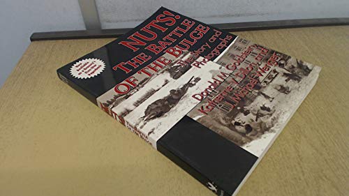 Imagen de archivo de Nuts! - The Battle of the Bulge : The Story and Photographs a la venta por Better World Books