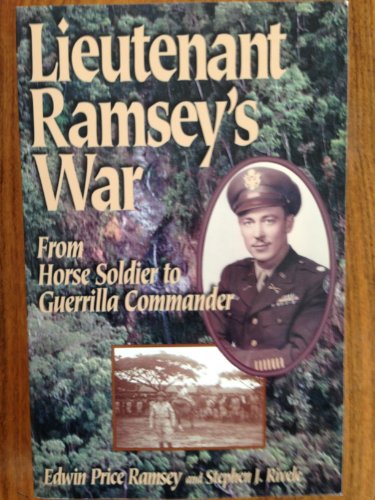 Imagen de archivo de Lieutenant Ramsey's War: From Horse Soldier to Guerrilla Commander a la venta por Wonder Book