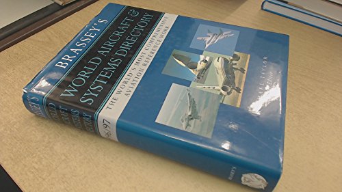 Beispielbild fr Brassey's World Aircraft and Systems Directory 96 : The World's Most Comprehensive Aviation Reference Work zum Verkauf von Better World Books