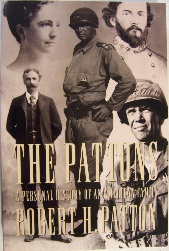 Beispielbild fr The Pattons: A Personal History of an American Family zum Verkauf von Wonder Book