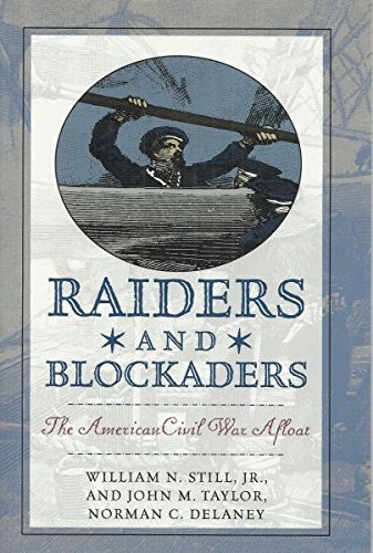 9781574881646: Raiders and Blockaders: American Civil War Afloat