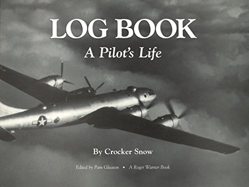 Beispielbild fr Log Book: A Pilot's Life zum Verkauf von More Than Words