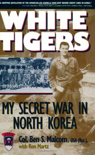 9781574881981: White Tigers: My Secret War in North Korea