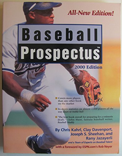 Baseball Prospectus 2000 (9781574882148) by Kahrl, Chris; Law, Keith; Hildebrand, Jeff; Jazayerli, Rany; Pease, Dave; Rubio, Steven; Sheehan, Joseph S.; Spira, Greg; Wolverton, Michael;...