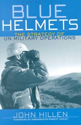 Imagen de archivo de Blue Helmets: The Strategy of UN Military Operations a la venta por Redux Books