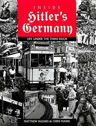 9781574882810: Inside Hitler's Germany: Life Under the Third Reich
