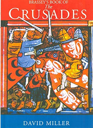 Stock image for Brassey's Book of the Crusades for sale by Lou Manrique - Antiquarian Bookseller