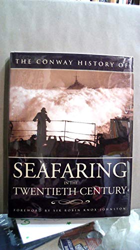 9781574883176: The Conway History of Seafaring in the Twentieth C entury